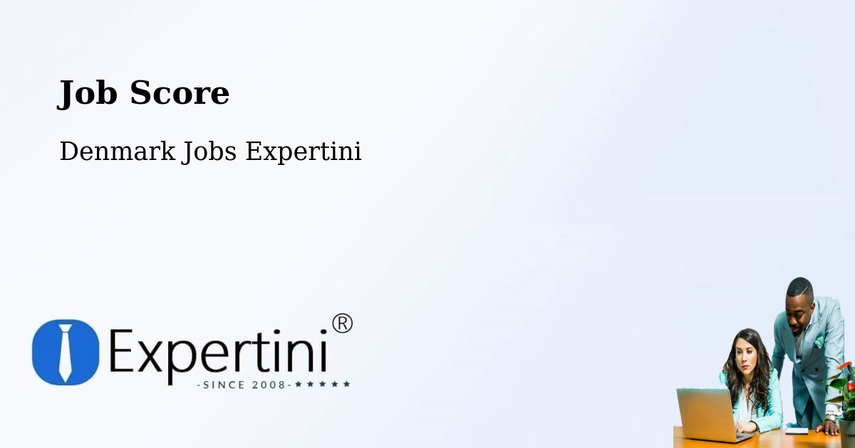 Job Score & Job Description Score Tool – Malling - Denmark Jobs Expertini