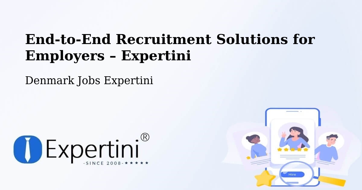 Recruitment Solutions for Employers – Malling - Malling, Denmark Jobs Expertini